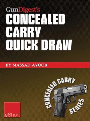 cover image of Gun Digest's Concealed Carry Quick Draw eShort